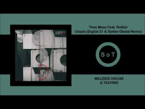 Timo Maas - Utopie (Ft. Rottler) (Digital 21 & Stefan Olsdal Rmx) [Stripped Down Records]