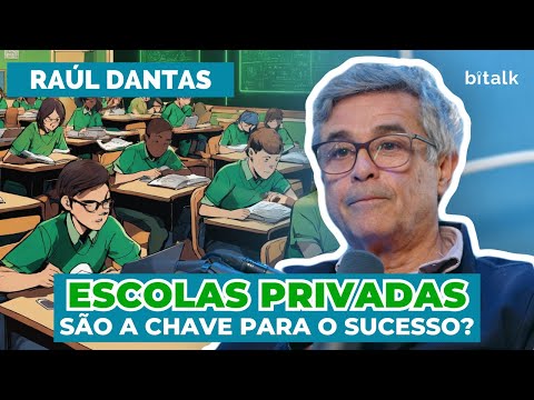 #183: ESCOLAS PRIVADAS SÃO A CHAVE PARA O SUCESSO? c/ Raúl Dantas