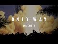 Planetshakers | Only Way | Radio Single Lyric Video