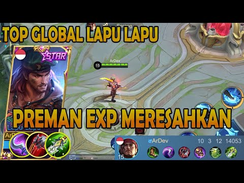 TOP GLOBAL LAPU LAPU MERESAHKAN | TOP GLOBAL LAPU LAPU | LAPU LAPU PREMAN EXP | MLBB #MLBB #LAPULAPU