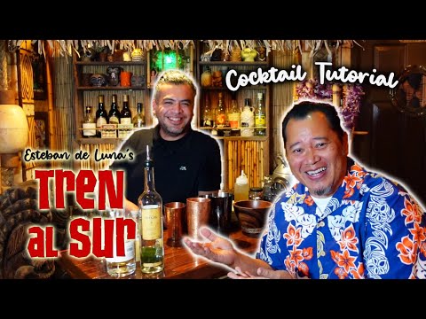 Cocktail Tutorial "Tren al Sur" by Esteban de Luna of Tiki-Ti!