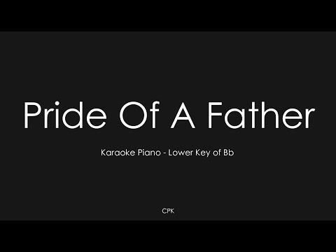 Pride Of A Father - Hillsong Young & Free | Piano Karaoke [Lower Key of Bb]