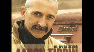 Aaron Tippin ~  Drivin&#39; Fool