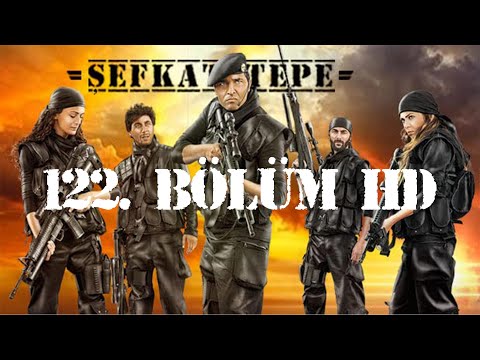 Şefkat Tepe - 122.Bölüm HD