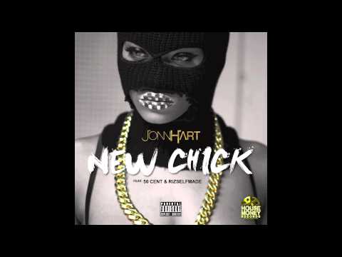 JONN HART - "NEW CHICK" Feat. 50 CENT & RIZSELFMADE
