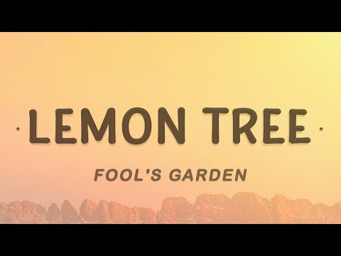 Fool's Garden - Lemon Tree (Lyrics)