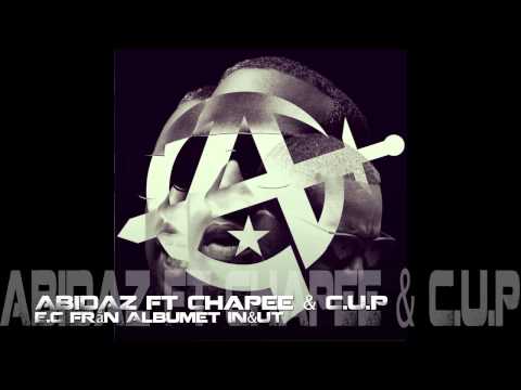 ABIDAZ ft Chapee & C.U.P - EC