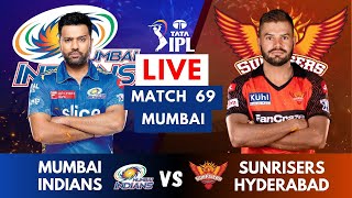 Live: MI Vs SRH, Match 69, Mumbai | IPL Live Scores & Commentary | IPL LIVE 2023 | 2nd Inning