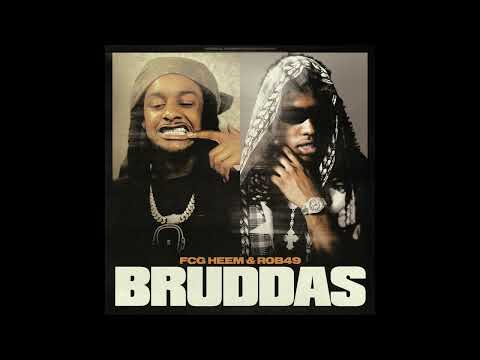 FCG Heem & Rob49 - Bruddas (AUDIO)