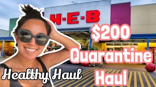 $200 Weekly Healthy Grocery Haul // HEB Quarantine Grocery Haul