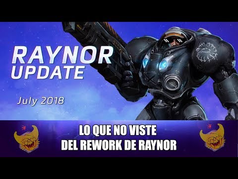 Feo's Party: Lo que no viste del rework de Raynor