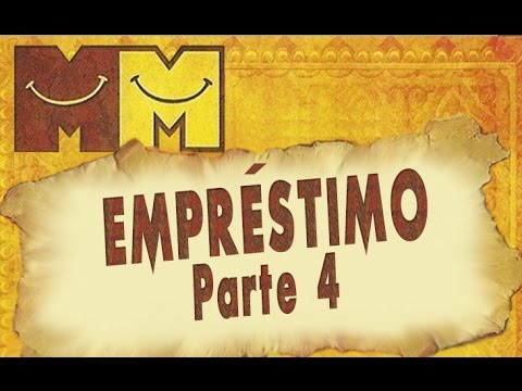 Hermanoteu na Terra de Godah Parte 4 de 22 - Empréstimo - Os Melhores do Mundo