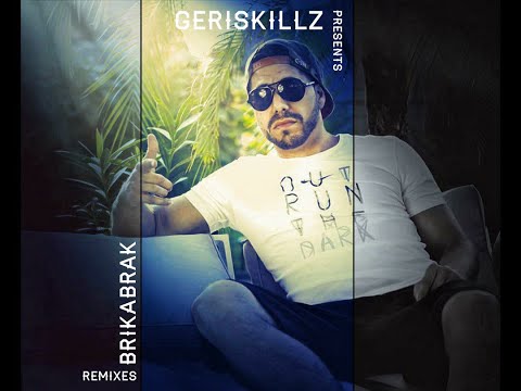 Geriskillz Presents - Brikabrak Pride Remixes