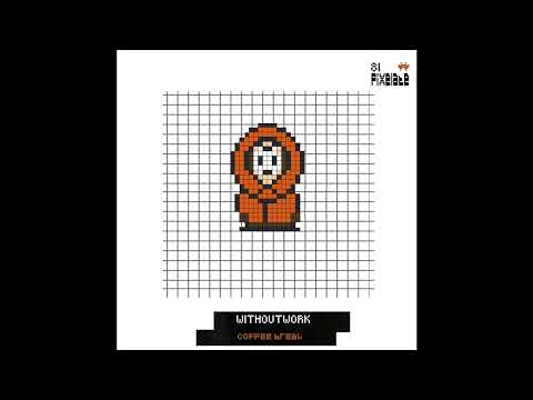 Withoutwork - Coffee Break (PIXELATE81)