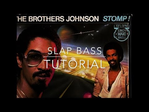 Stomp - Brothers Johnson - Slap bass lesson