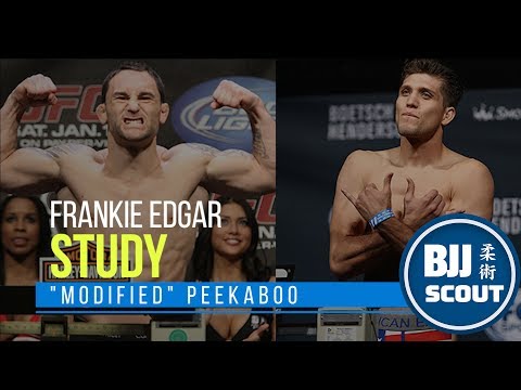 BJJ Scout : Frankie Edgar Study - Modified Peekaboo