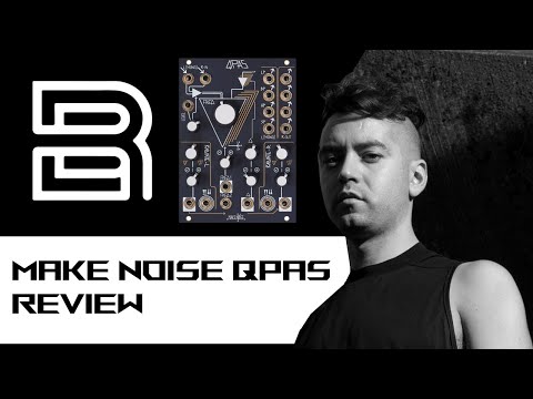 THE MAKE NOISE QPAS IS BUBBLY AND DELICIOUS