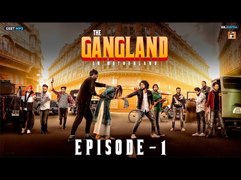 Gangland in Motherland | Episode 1 – Subedaar | Punjabi Web Series | Geet MP3