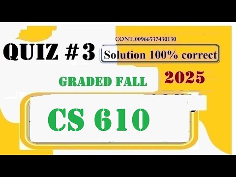 CS 610 QUIZ 3 SOLUTION 2026