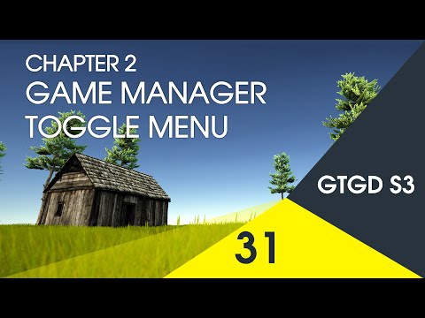 [31] Game Manager Toggle Menu - How To Make A Game