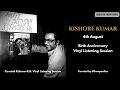 Kishore Kumar • R.D. Burman | Vinyl Tribute | 12 Selections & Rare Excerpts | 97th Birth Anniversary