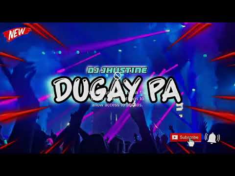 DJ JHUSTINE DUGAY PA  (DMC x TLLP)