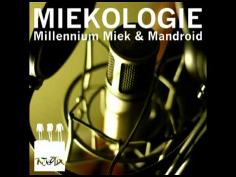 Miekologie - MilleniumMiek & Mandroid - 09 Loops en Rijms.