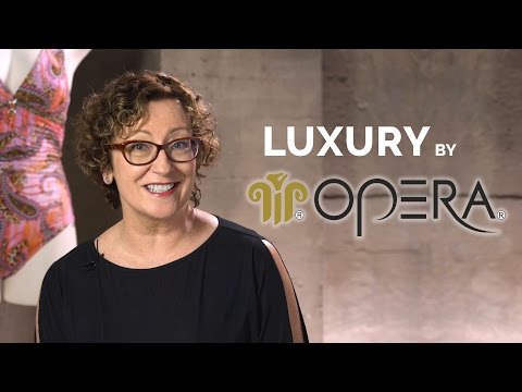 Luxury, by OPERA!