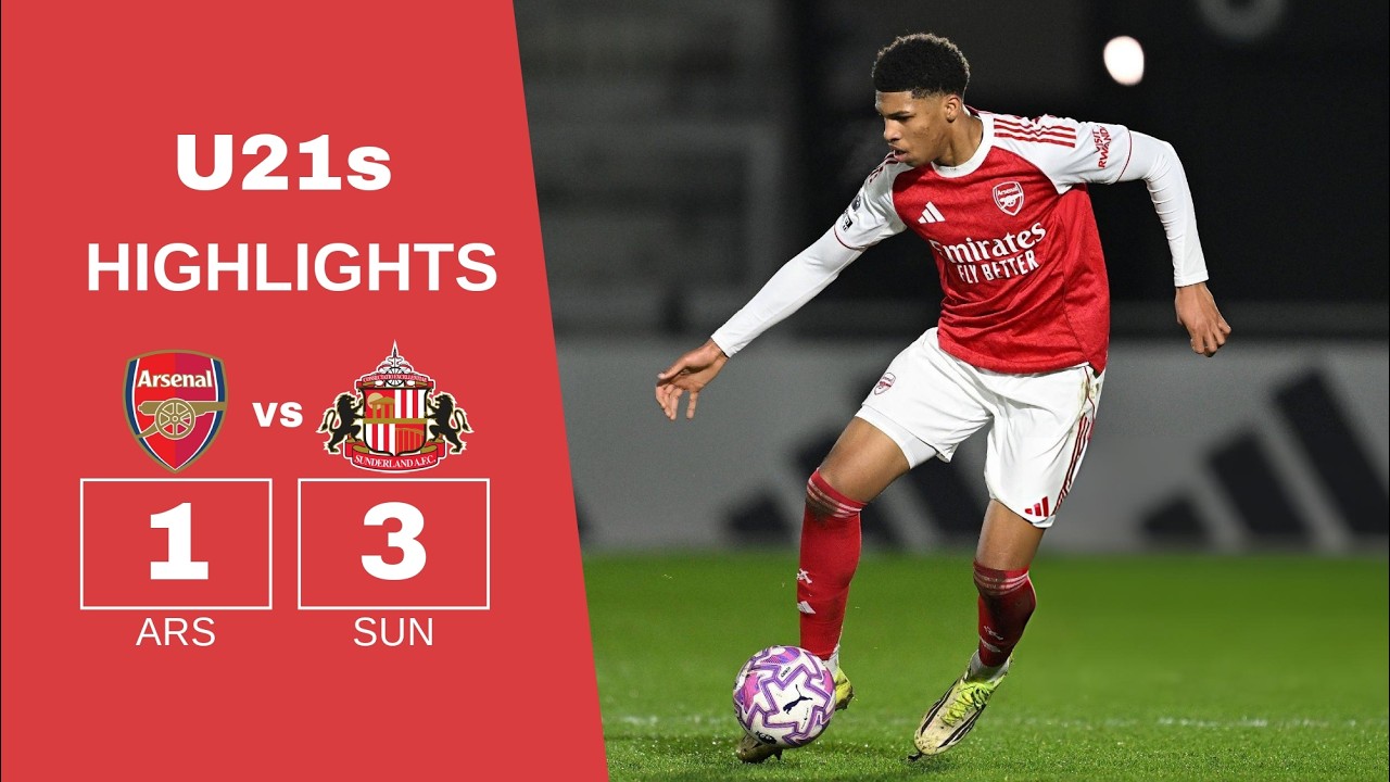 Arsenal U21 1-3 Sunderland U21 | Harriman-Annous Scores in PL2 Defeat | Highlights (23/03/26)