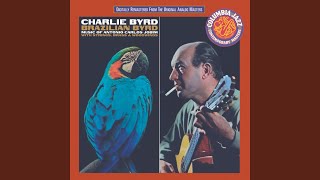 Charlie Byrd - Jazz 'n' Samba (So Danco Samba) video