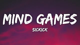 Sickick - Mind Games (Lyrics)