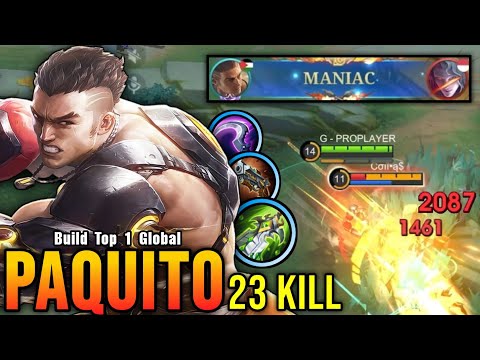 23 Kills + MANIAC!! Insane Burst Damage Paquito One Shot Build - Build Top 1 Global Paquito ~ MLBB