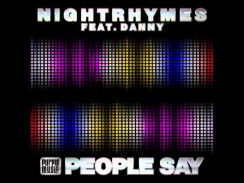 Nightrhymes Feat. Danny - People Say (Tech Folk Mix)