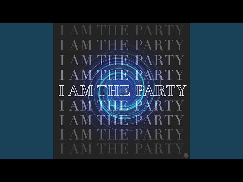 I'm the Party