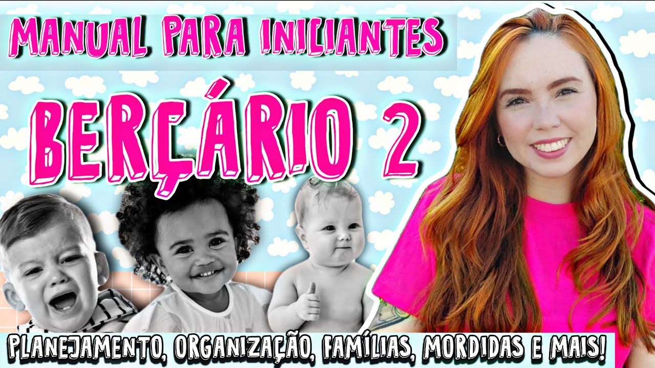 O Que Fazer Com Turma de Berçário 2 de Acordo com à BNCC? - Crianças Bem Pequenas Creche