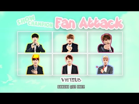 SNUPER - Show Champion - Fan Attack (Vietsub)