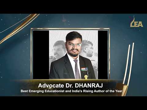 Adv Dr DHANRAJ (Director General and Registrar ) NEXTGEN INDIA EDUCATIONAL DEVELOPMENT COUNCIL  Awarded As  BEST EMERGING EDUCATIONIST AND INDIA’S RISING AUTHOR OF THE YEAR on October 26, 2024