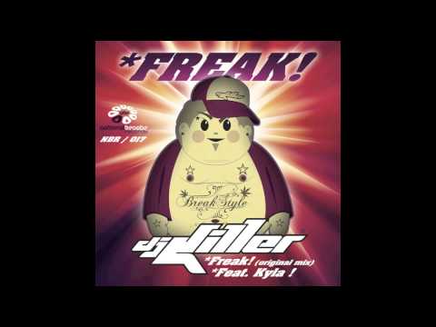 Dj Killer - Freak Feat. Mc Kyla (Original Mix) NBR017 - Natural Breaks 2013
