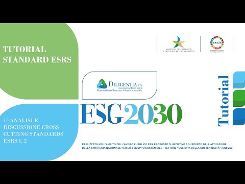 ESG2030 - Tutorial Standard ESRS  - 1^ Analisi e discussione cross cutting standards ESRS 1, 2