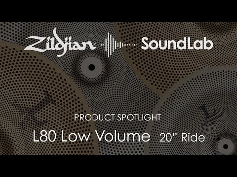 Zildjian 20-inch L80 Low Volume Ride Cymbal | Sweetwater