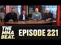 The MMA Beat: Episode 221 (Conor McGregor's Arrest, UFC London: Till vs. Masvidal, JDS Resurgence)