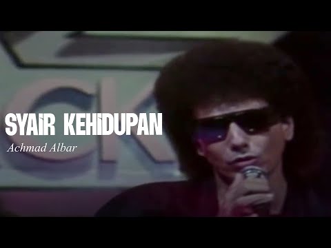 Achmad Albar - Syair Kehidupan (Remastered Audio)