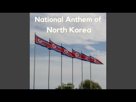 National Anthem of North Korea