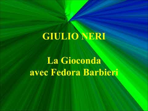 Giulio Neri   La Gioconda  avec Fedora Barbieri