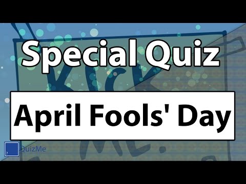 download lagu mp3 mp4 April Fools Day Quiz, download lagu April Fools Day Quiz gratis, unduh video klip April Fools Day Quiz