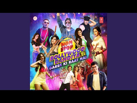 Non Stop Bollywood Dandiya Garbe Ki Raat Hai 2014