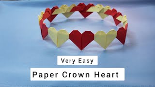 How to make a Paper Crown Heart | Very Easy Paper Crown | Paper Craft Tutorial