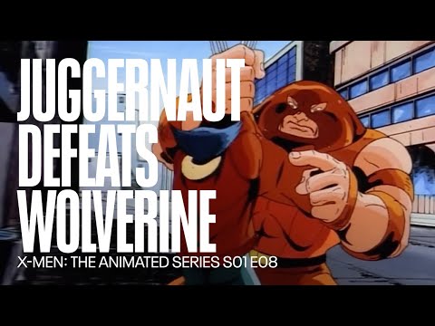 Juggernaut defeats Wolverine and Colossus | X Men: The Animated Series