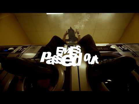 EMES -  PASSED OUT (Official Video)