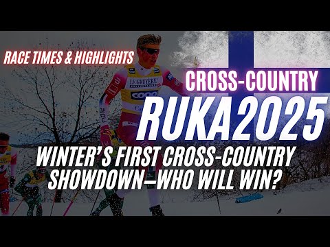 Cross-Country Skiing World Cup Ruka 2025/26: Race Schedule & Event Highlights